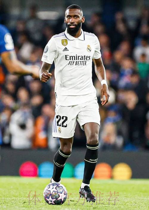 记者：皇马希望免签吕迪格 效仿此前阿拉巴模式